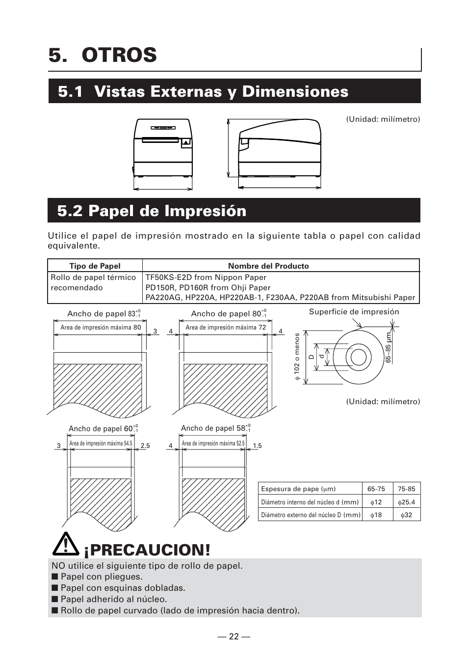 Otros, 1 vistas externas y dimensiones, 2 papel de impresión | Precaucion | CITIZEN CT-S2000L User Manual | Page 145 / 156