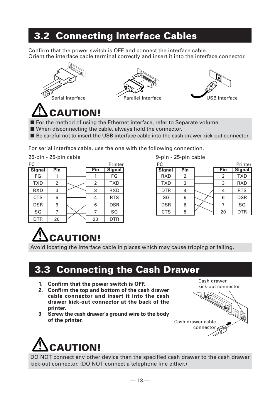 2 connecting interface cables, 3 connecting the cash drawer, Caution | CITIZEN CT-S2000L User Manual | Page 16 / 156