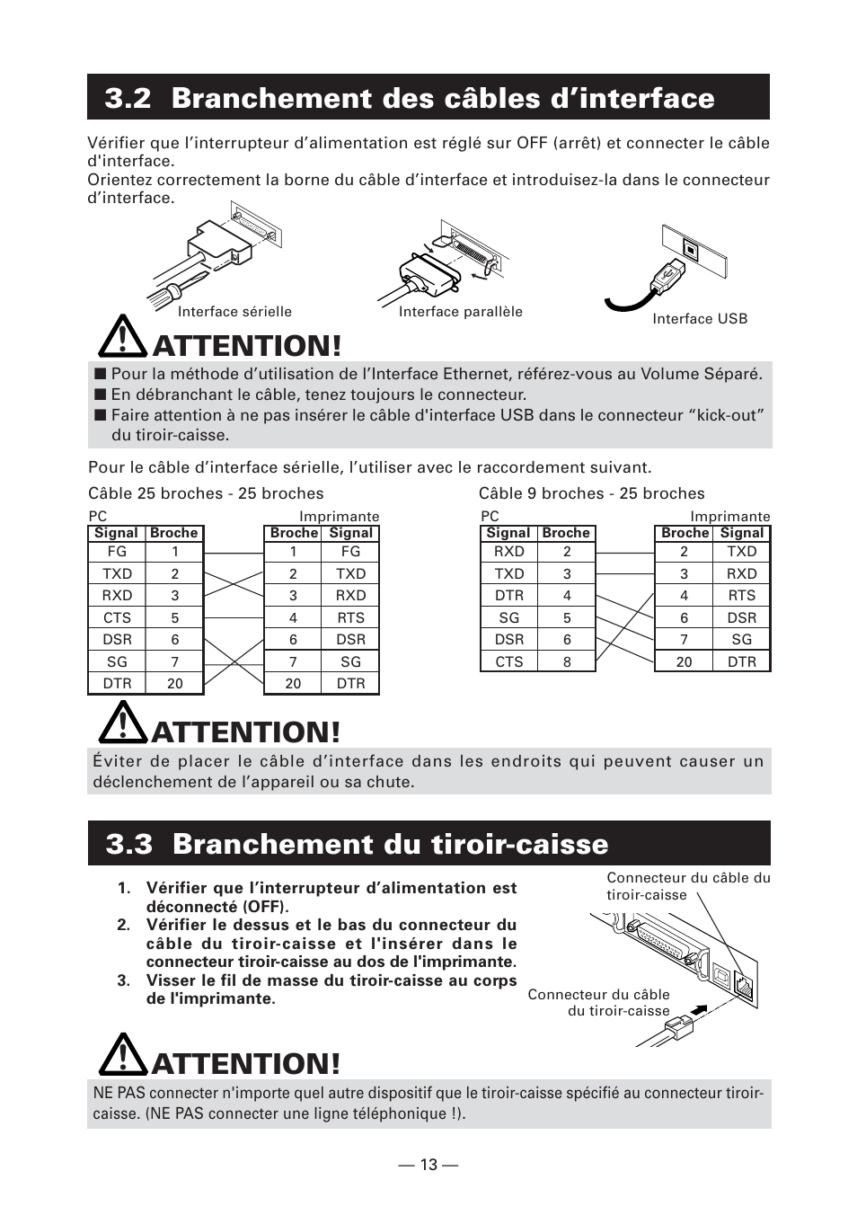 2 branchement des câbles d’interface, 3 branchement du tiroir-caisse, Attention | CITIZEN CT-S2000L User Manual | Page 46 / 156