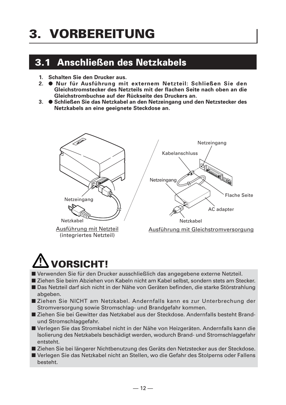 Vorbereitung, 1 anschließen des netzkabels, Vorsicht | CITIZEN CT-S2000L User Manual | Page 75 / 156