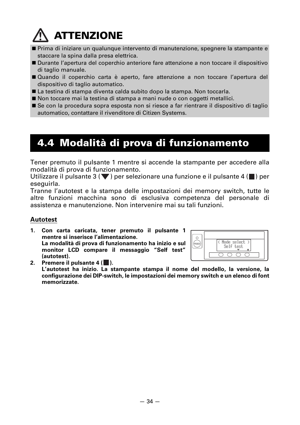 4 modalità di prova di funzionamento, Attenzione | CITIZEN CT-S851 User Manual | Page 179 / 240