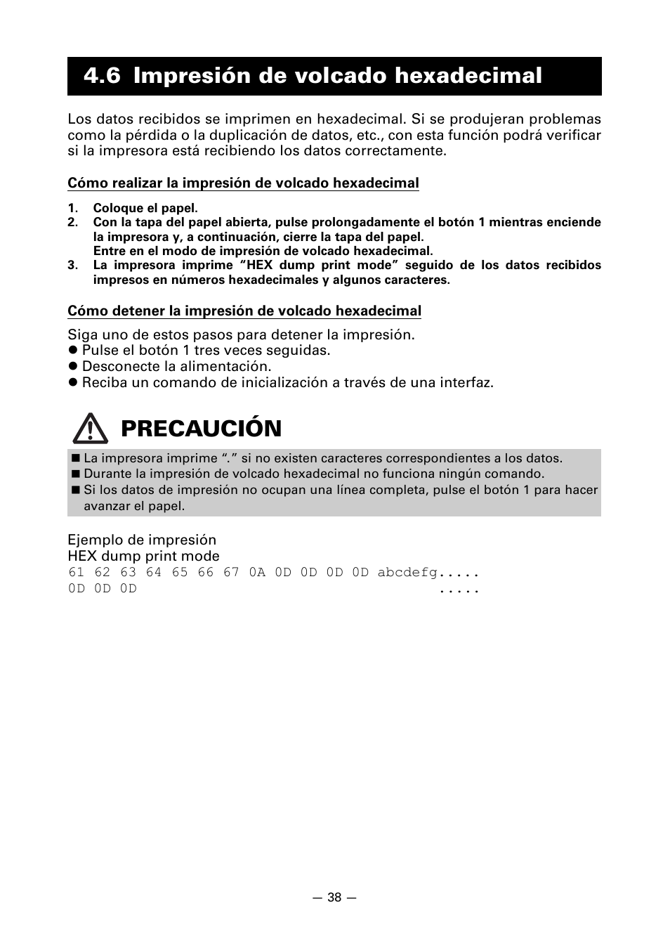 6 impresión de volcado hexadecimal, 6 impresión de volcado hexadecimal precaución | CITIZEN CT-S851 User Manual | Page 230 / 240