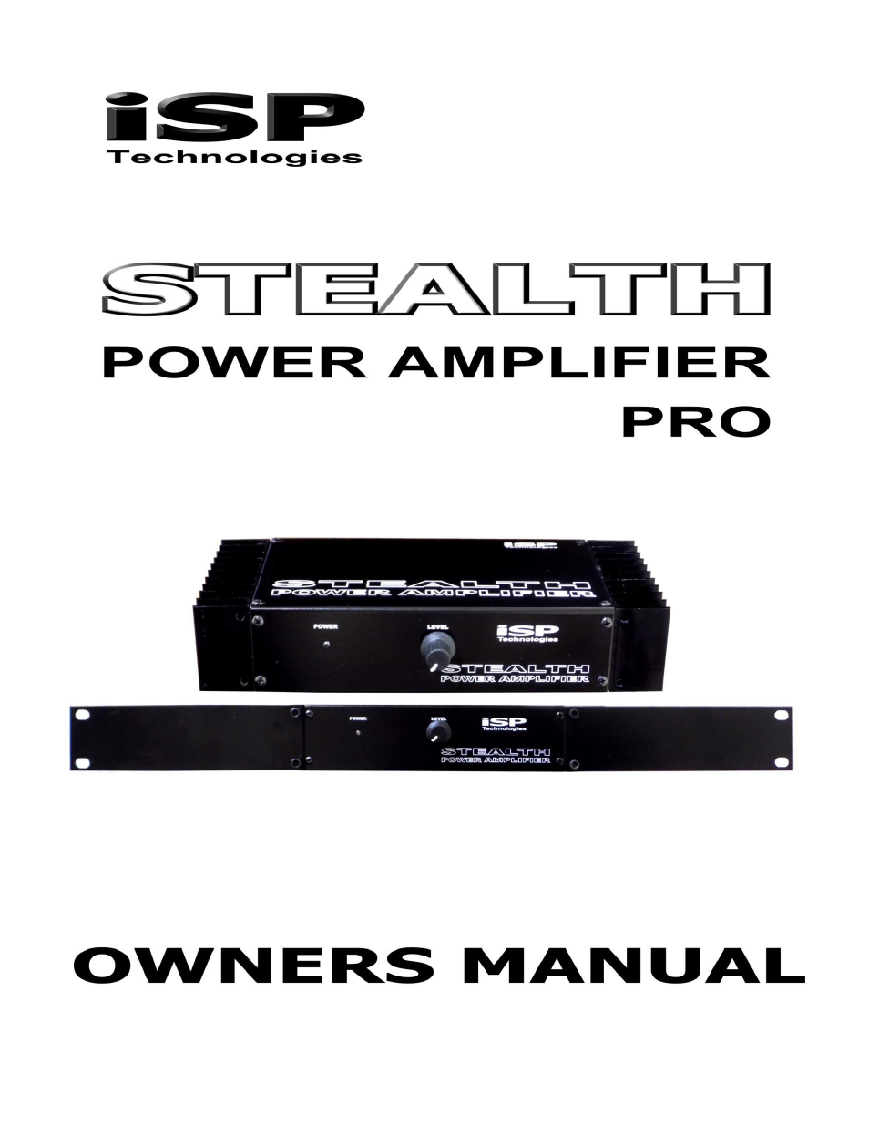 ISP Technologies STEALTH PRO POWER AMPLIFIER User Manual | 8 pages