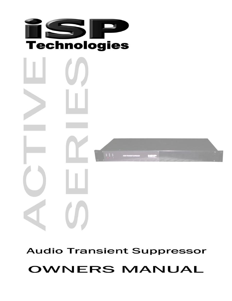 ISP Technologies Audio Transient Supressor User Manual | 6 pages