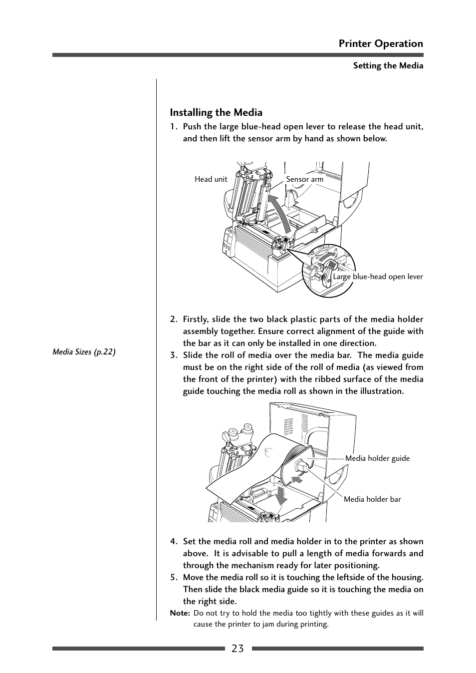 Installing the media, 23 printer operation | CITIZEN CL-S631 User Manual | Page 23 / 66