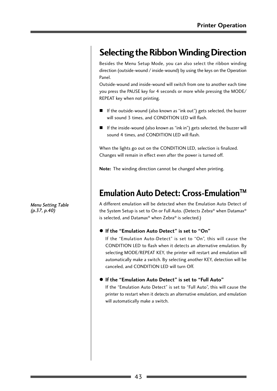 Selecting the ribbon winding direction, Emulation auto detect: cross-emulation(tm), Emulation auto detect: cross-emulation | 43 printer operation | CITIZEN CL-S631 User Manual | Page 43 / 66