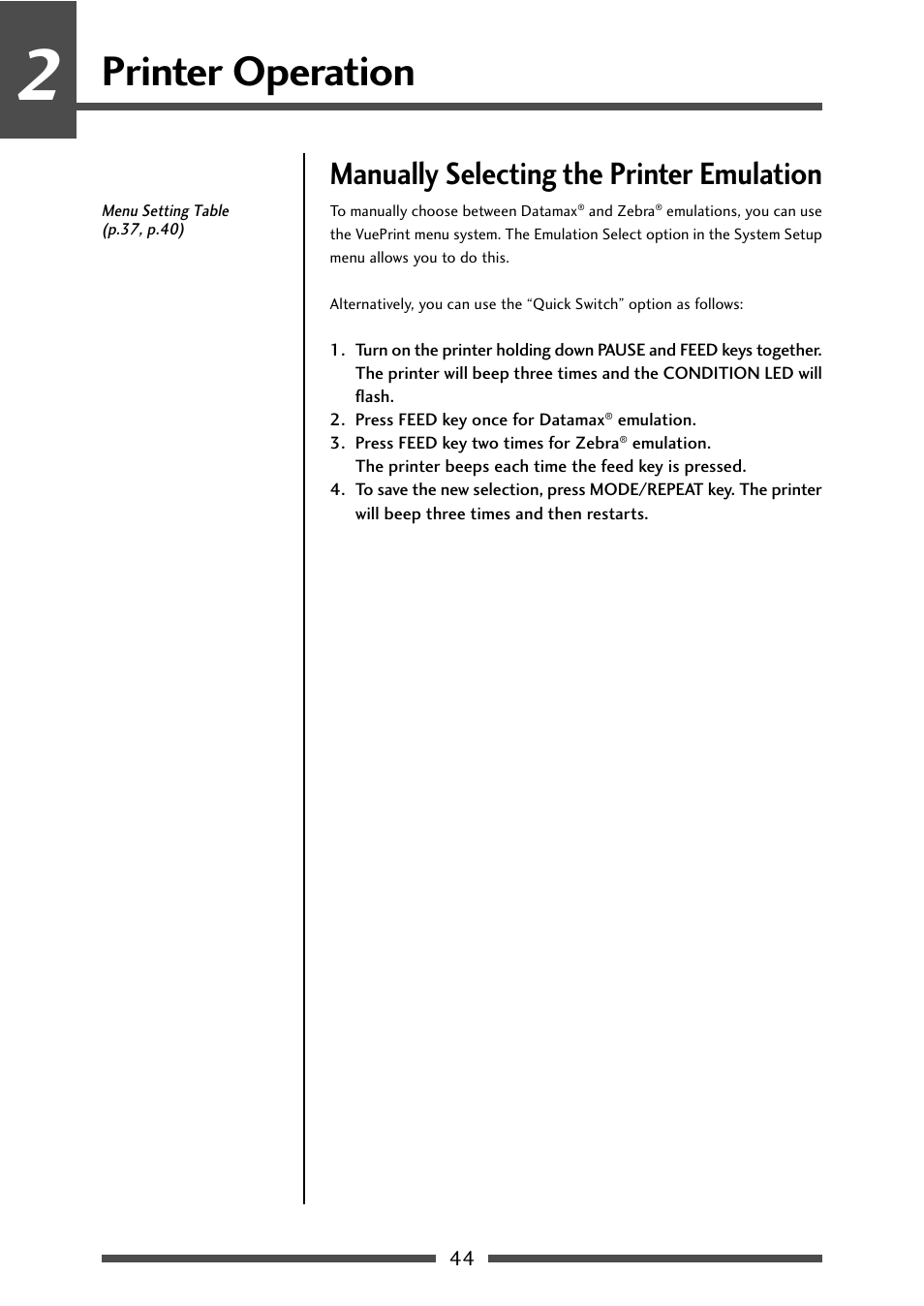 Manually selecting the printer emulation, Printer operation | CITIZEN CL-S631 User Manual | Page 44 / 66