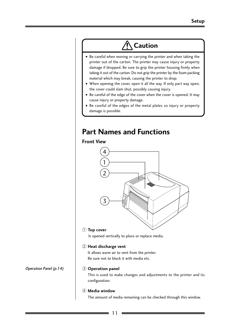 Part names and functions, Front view1, Caution | CITIZEN CL-S521 User Manual | Page 11 / 57