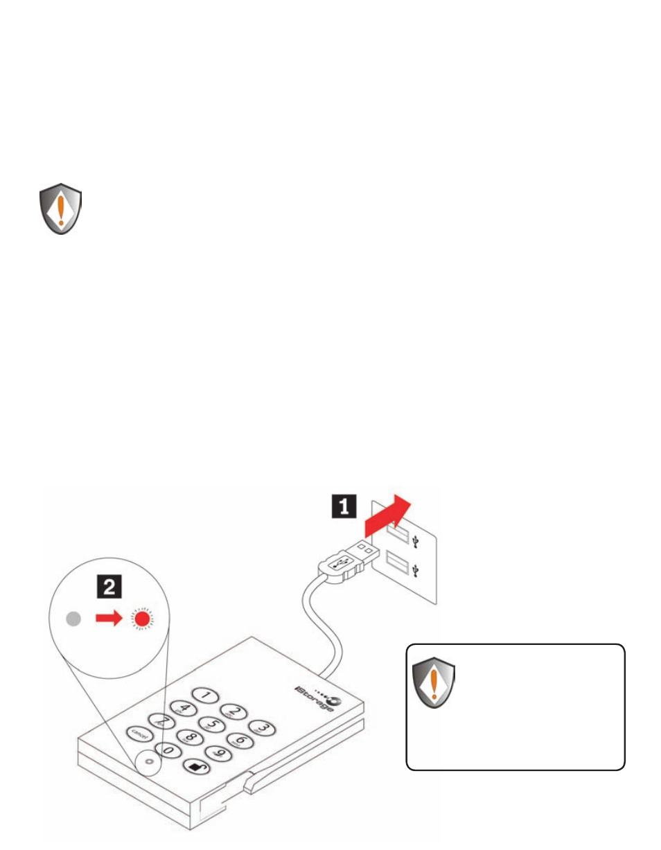 Istorage diskashur - getting started, Before you begin, Connecting the diskashur | iStorage diskAshur Manual User Manual | Page 6 / 21