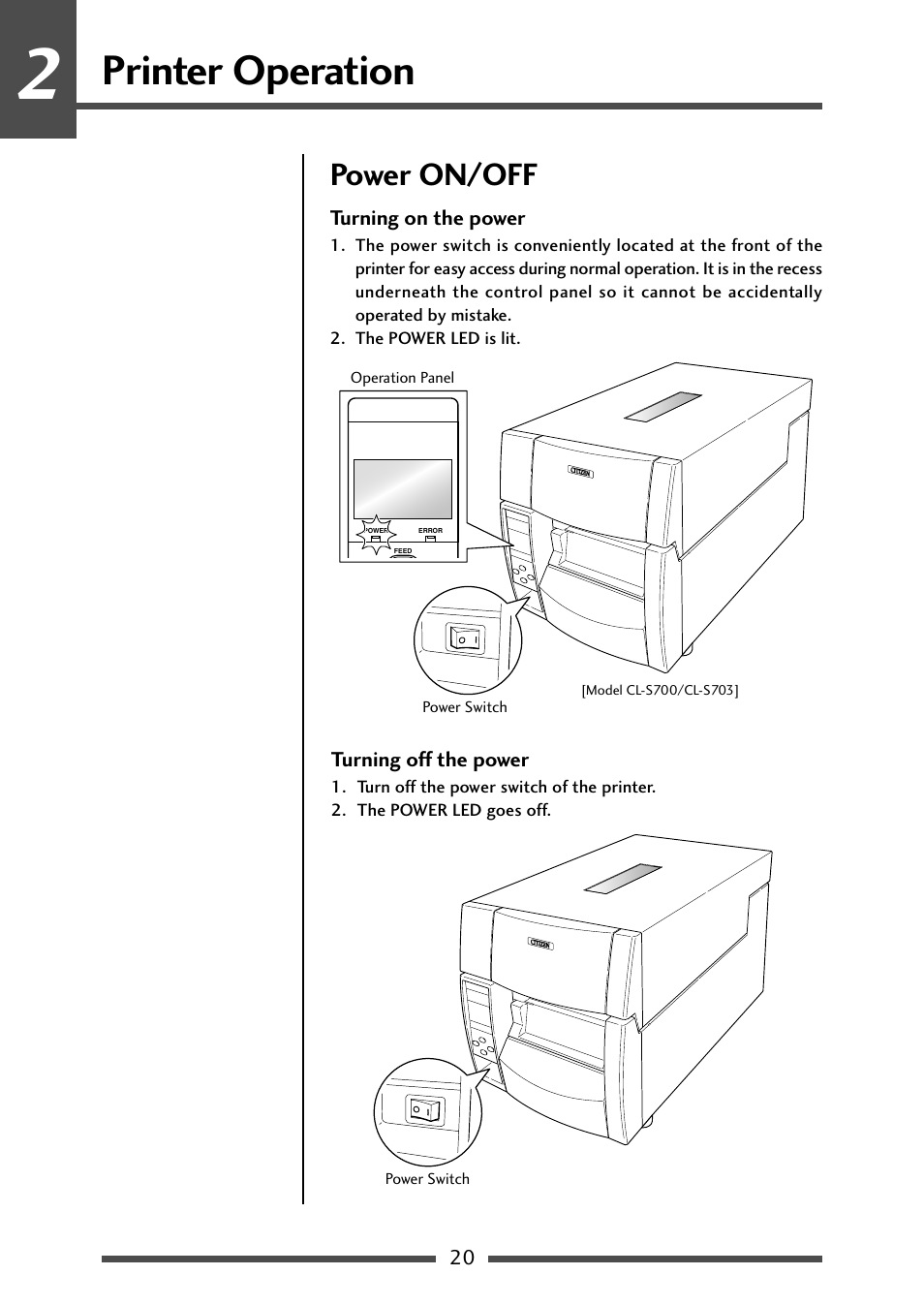 Printer operation, Power on/off, Turning on the power | Turning off the power | CITIZEN CL-S700 User Manual | Page 20 / 80