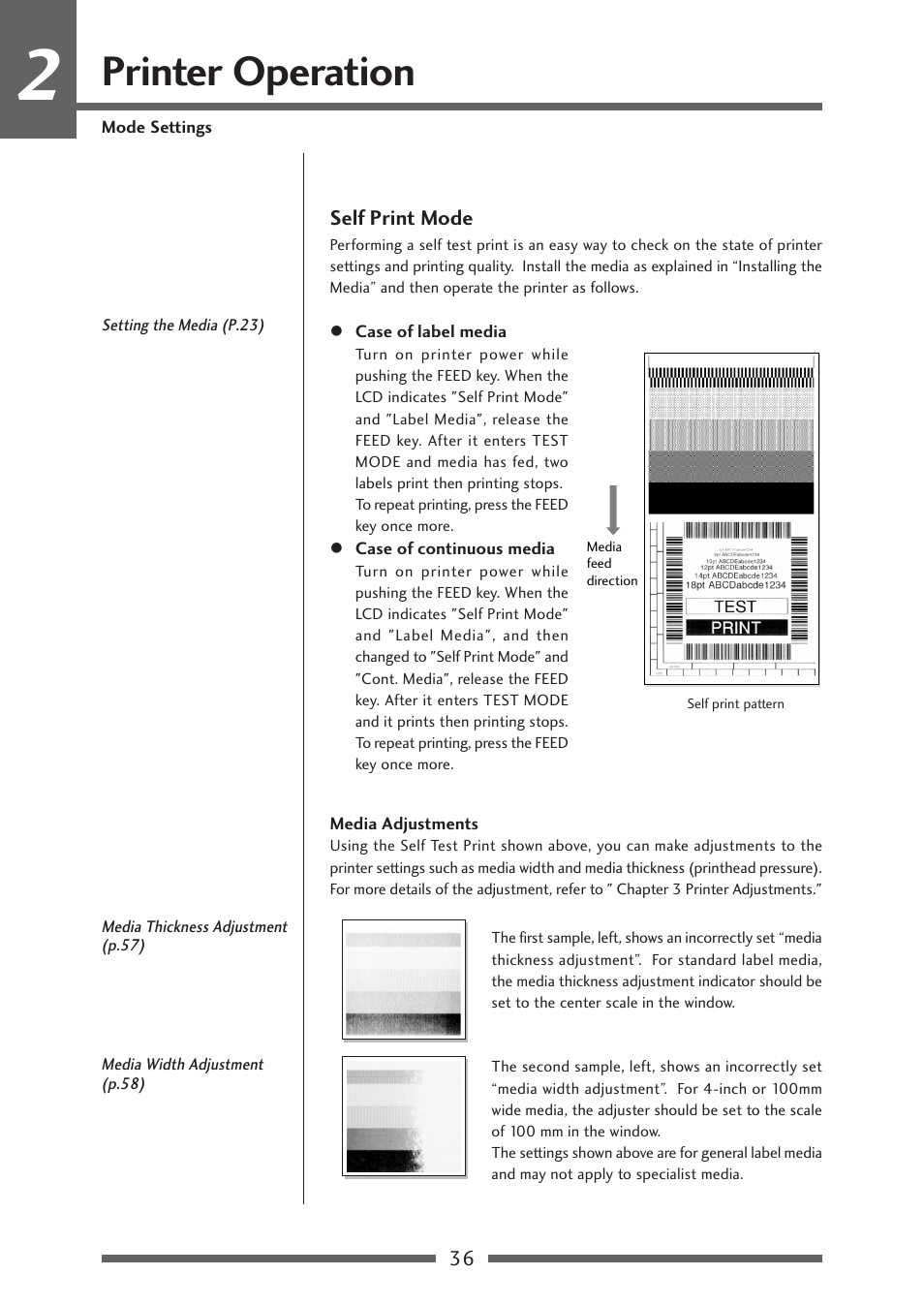 Self print mode, Printer operation | CITIZEN CL-S700 User Manual | Page 36 / 80