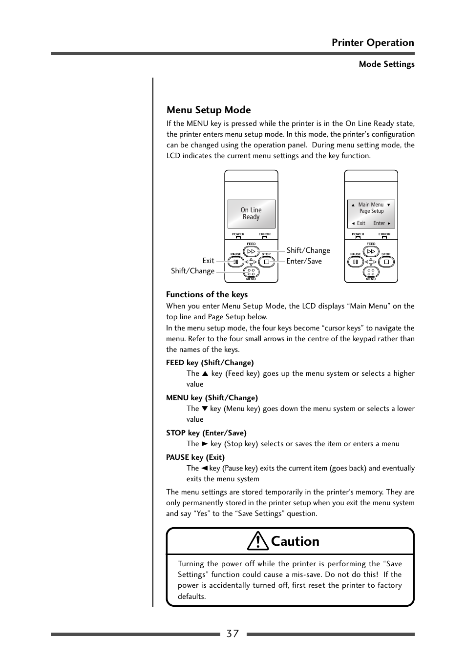 Menu setup mode, Caution, 37 printer operation menu setup mode | Functions of the keys, Mode settings | CITIZEN CL-S700 User Manual | Page 37 / 80