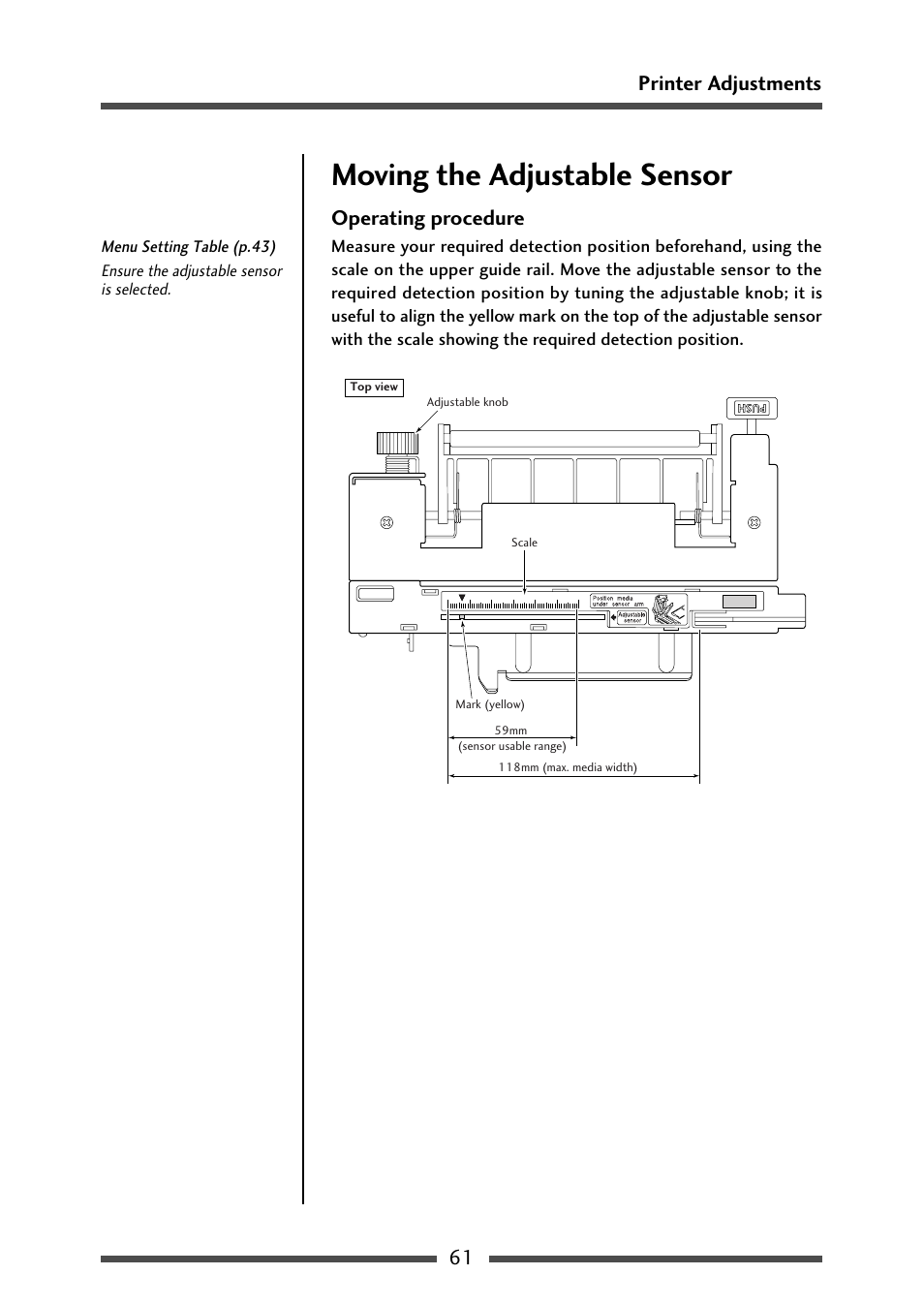 Moving the adjustable sensor, Operating procedure, 61 printer adjustments | CITIZEN CL-S700 User Manual | Page 61 / 80