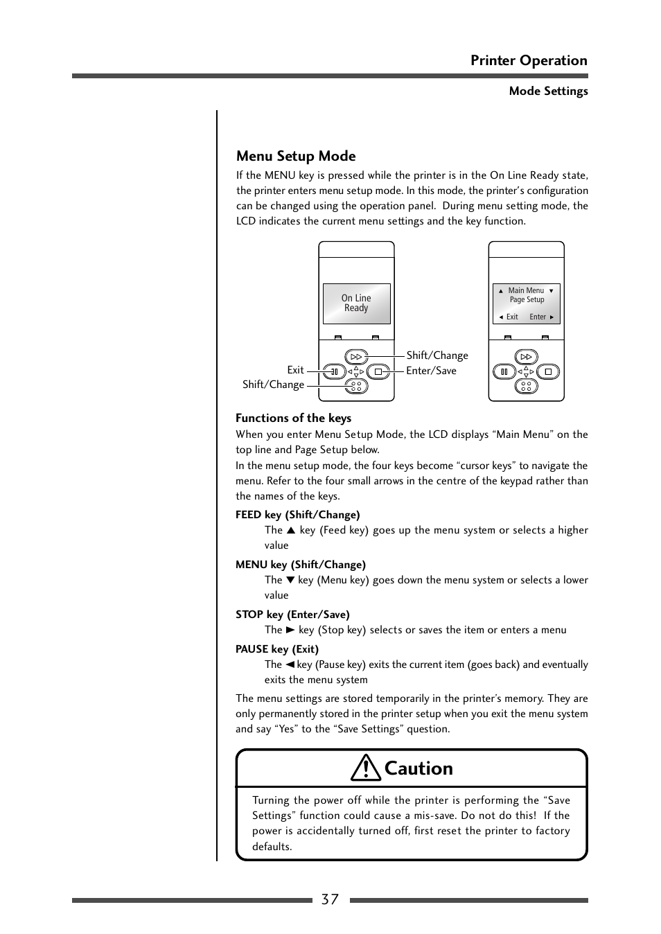 Menu setup mode, Caution, 37 printer operation menu setup mode | Functions of the keys, Mode settings | CITIZEN CL-S700R User Manual | Page 37 / 80
