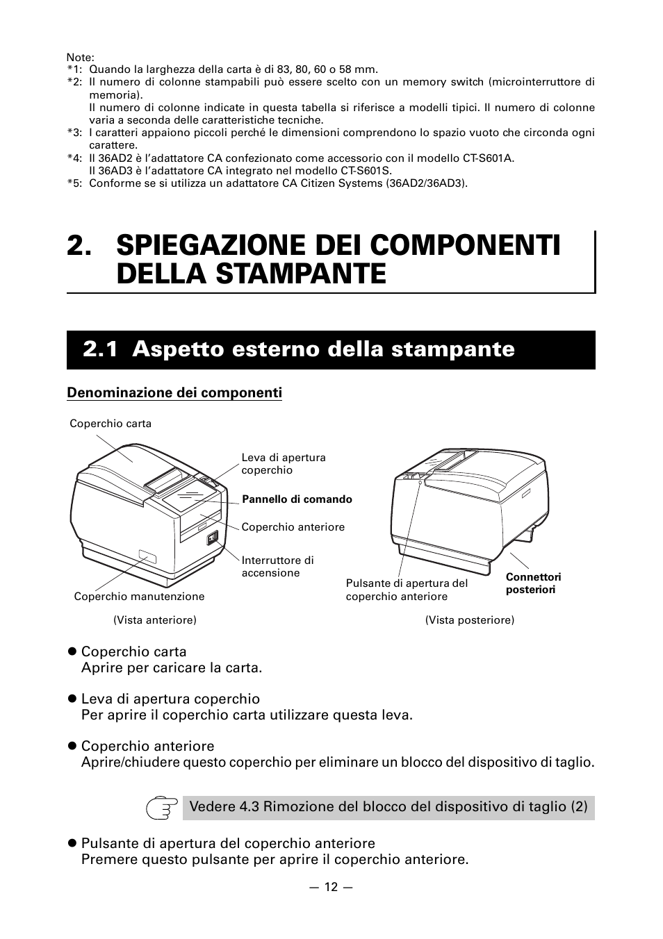 Spiegazione dei componenti della stampante, 1 aspetto esterno della stampante | CITIZEN LINE THERMAL PRINTER CT-S601 User Manual | Page 145 / 220