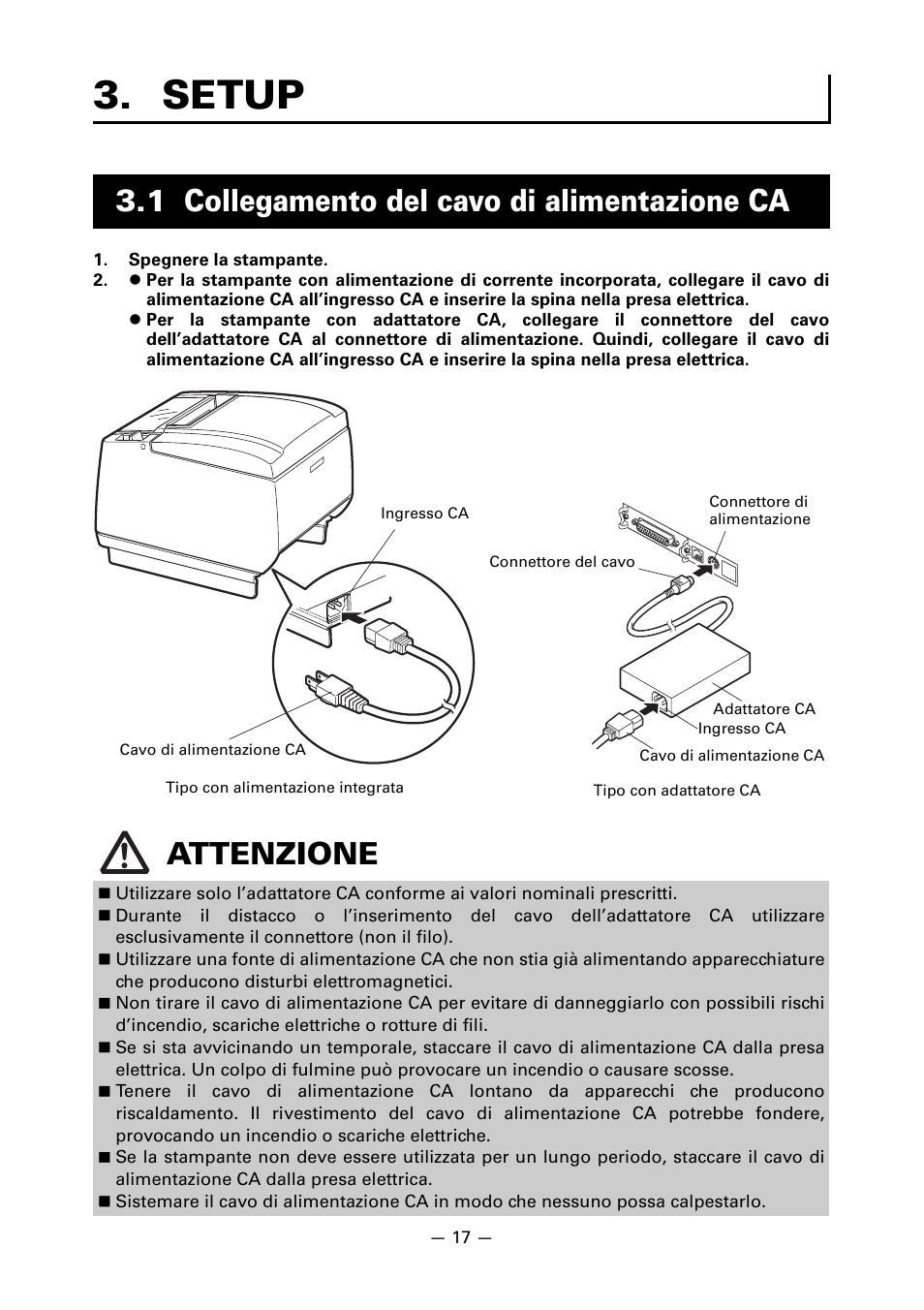 Setup, 1 collegamento del cavo di alimentazione ca | CITIZEN LINE THERMAL PRINTER CT-S601 User Manual | Page 150 / 220