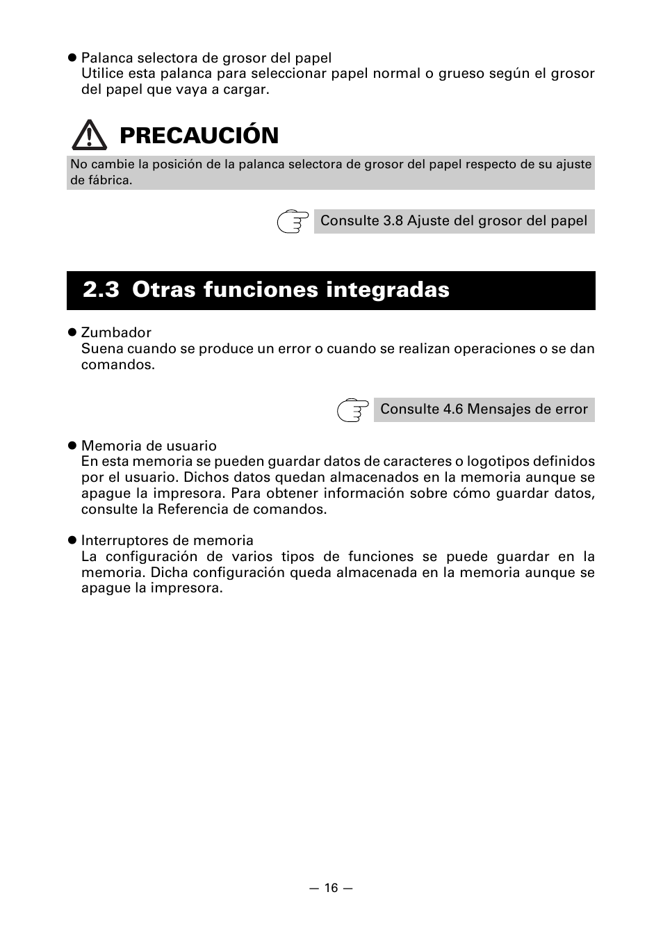 3 otras funciones integradas, Precaución | CITIZEN LINE THERMAL PRINTER CT-S601 User Manual | Page 192 / 220