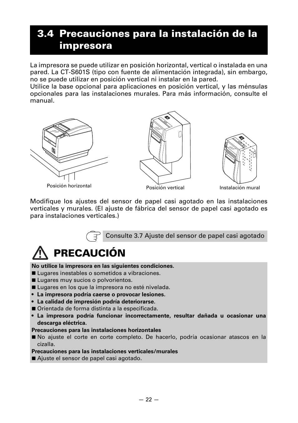 4 precauciones para la instalación de la impresora, Precaución | CITIZEN LINE THERMAL PRINTER CT-S601 User Manual | Page 198 / 220