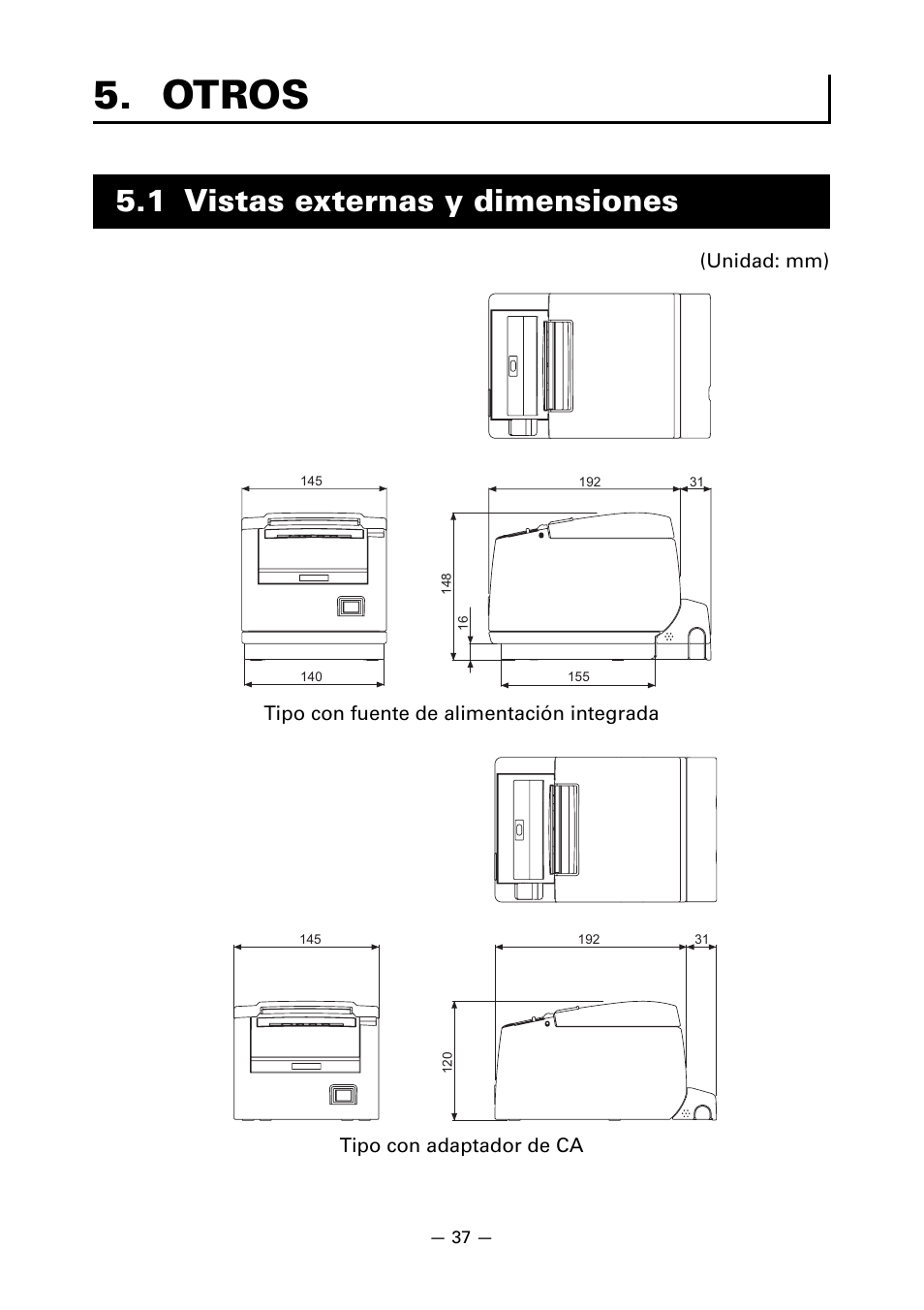 Otros, 1 vistas externas y dimensiones | CITIZEN LINE THERMAL PRINTER CT-S601 User Manual | Page 213 / 220