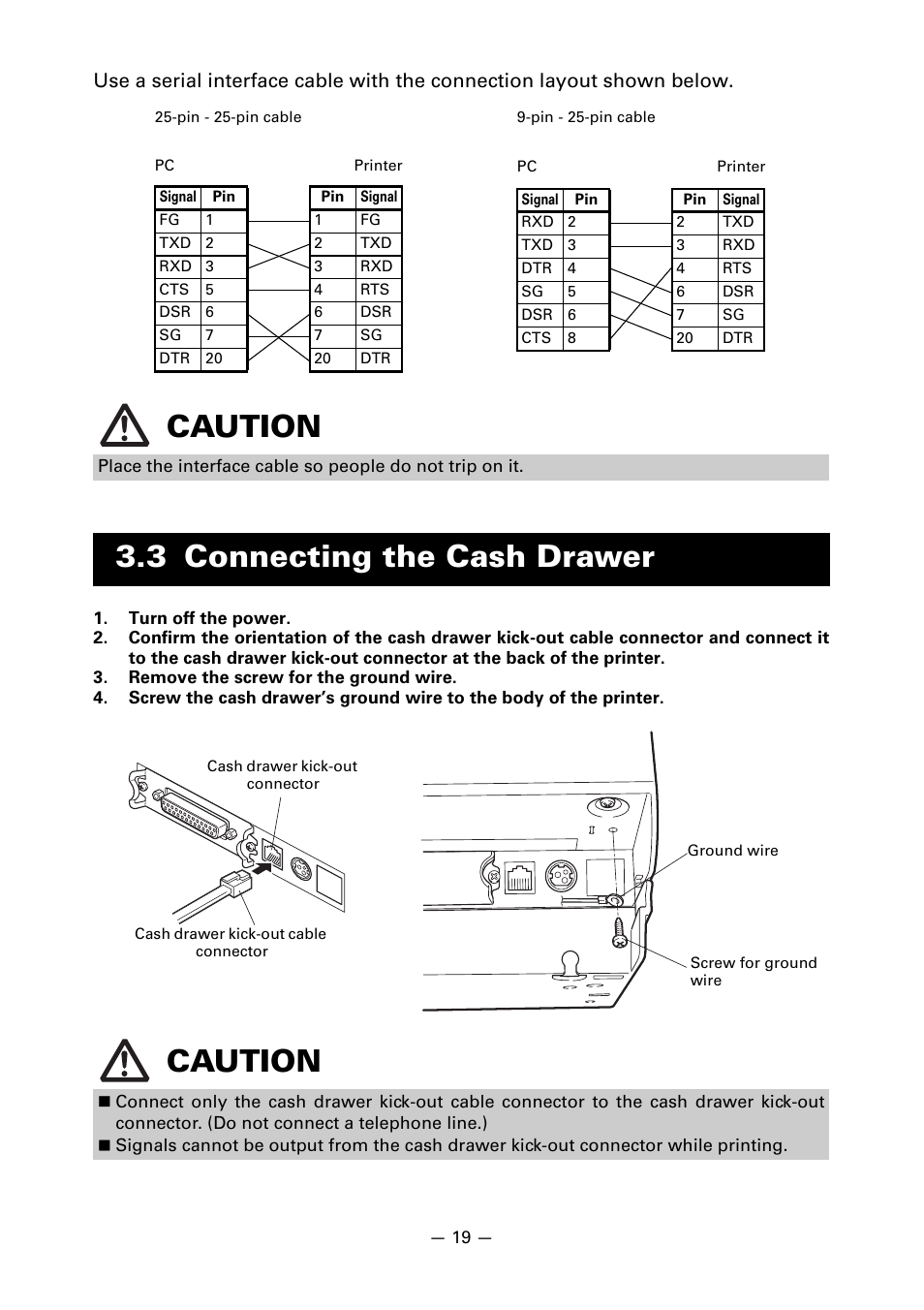 3 connecting the cash drawer, Caution, 3 connecting the cash drawer caution | CITIZEN LINE THERMAL PRINTER CT-S601 User Manual | Page 23 / 220