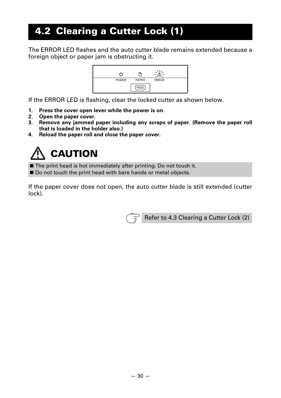 2 clearing a cutter lock (1), 2 clearing a cutter lock (1) caution | CITIZEN LINE THERMAL PRINTER CT-S601 User Manual | Page 34 / 220