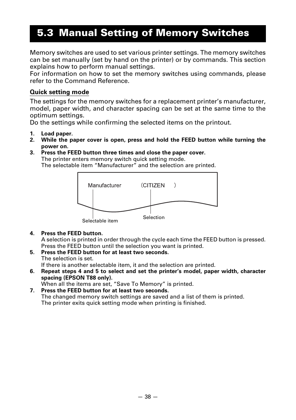 3 manual setting of memory switches | CITIZEN LINE THERMAL PRINTER CT-S601 User Manual | Page 42 / 220