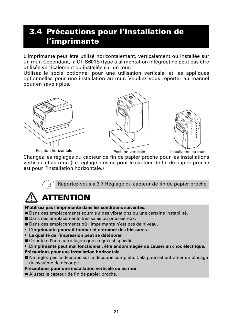 4 précautions pour l’installation de l’imprimante, Attention | CITIZEN LINE THERMAL PRINTER CT-S601 User Manual | Page 68 / 220