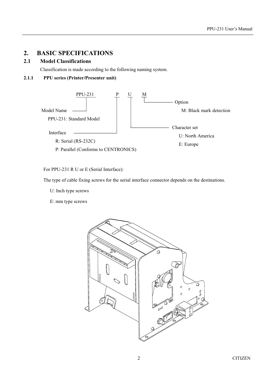Basic specifications, 1 model classifications, 1 ppu series (printer/presenter unit) | CITIZEN PPU-231 User Manual | Page 15 / 100