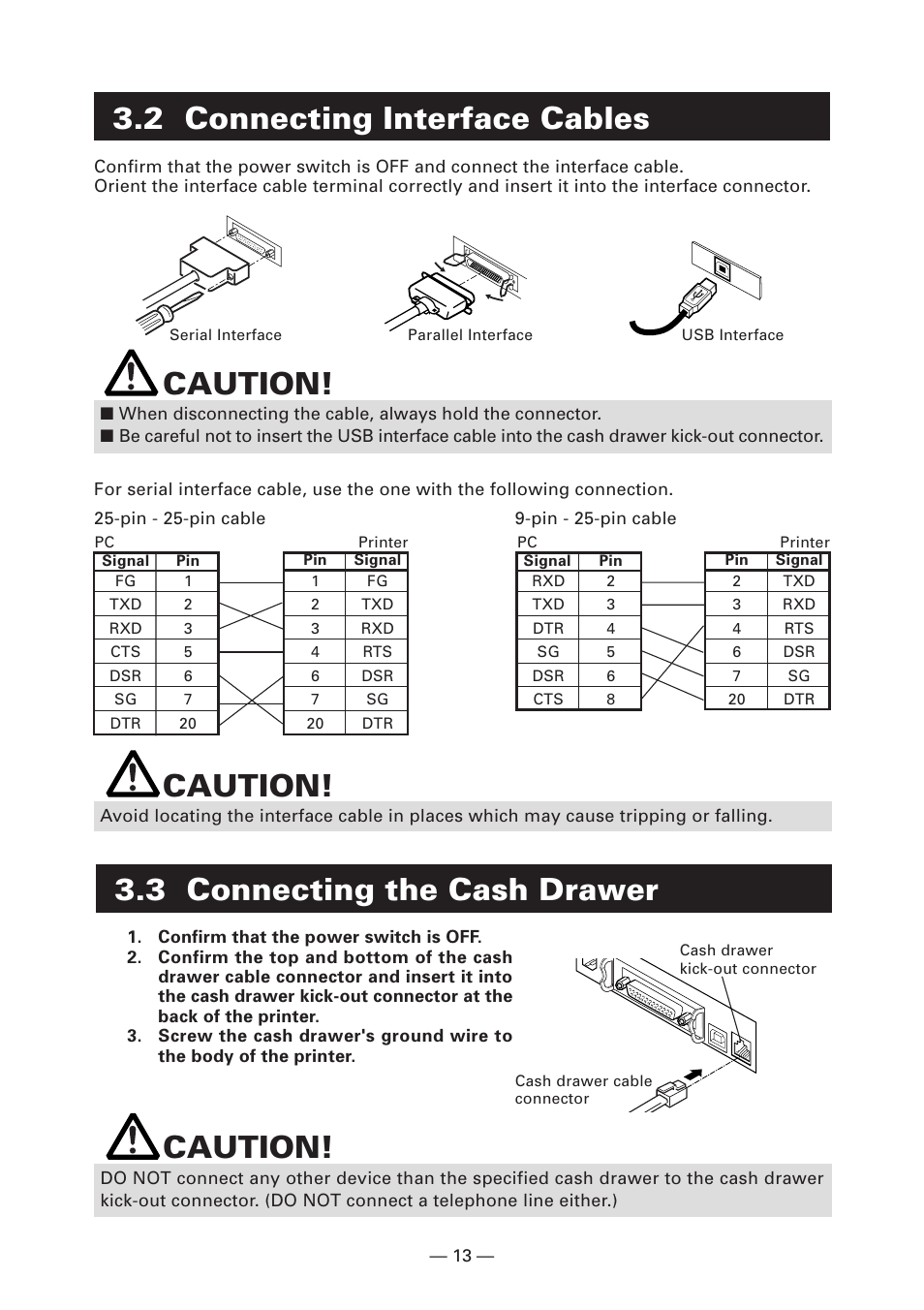 2 connecting interface cables, 3 connecting the cash drawer, Caution | CITIZEN CT-S4000DC User Manual | Page 16 / 136