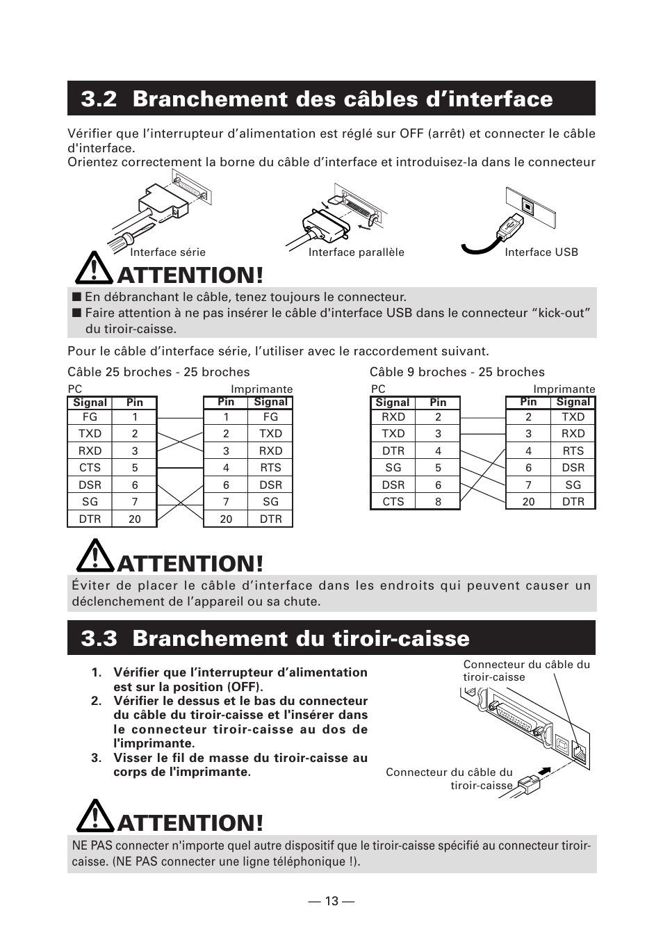 2 branchement des câbles d’interface, 3 branchement du tiroir-caisse, Attention | CITIZEN CT-S4000DC User Manual | Page 42 / 136