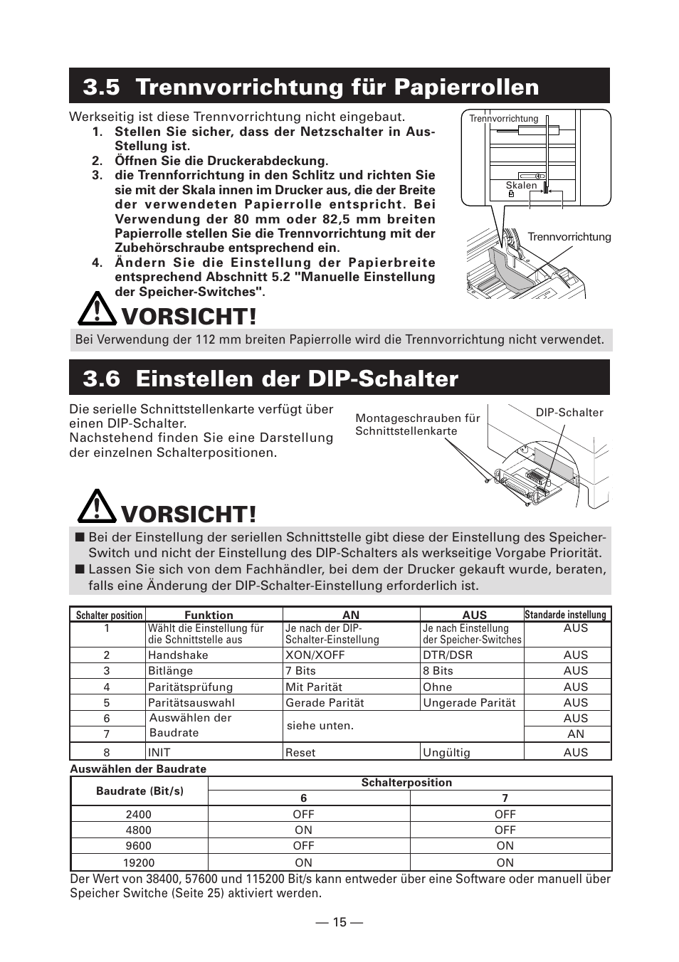 5 trennvorrichtung für papierrollen, 6 einstellen der dip-schalter, 6 einstellen der dip-schalter vorsicht | Vorsicht | CITIZEN CT-S4000DC User Manual | Page 70 / 136