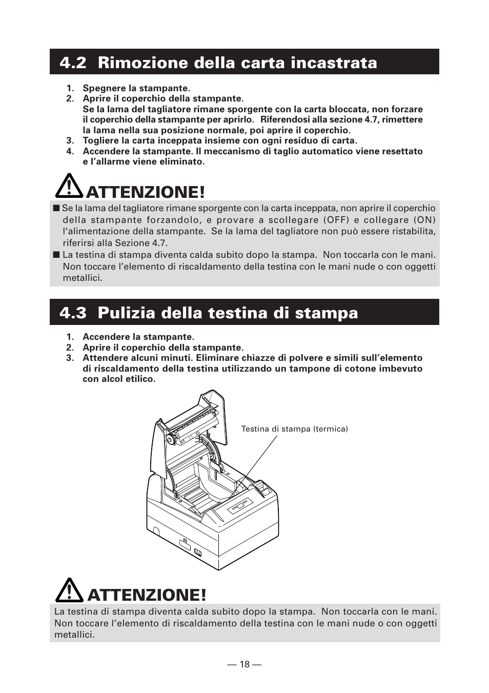 2 rimozione della carta incastrata, 3 pulizia della testina di stampa, Attenzione | 3 pulizia della testina di stampa attenzione | CITIZEN CT-S4000DC User Manual | Page 99 / 136