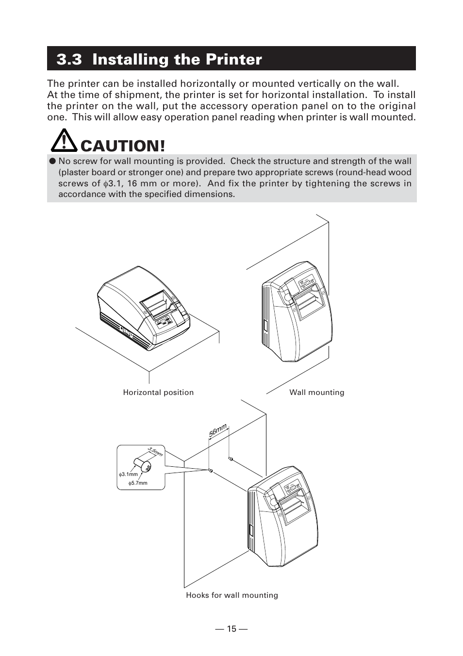 3 installing the printer, Caution | CITIZEN CT-S281 User Manual | Page 18 / 144