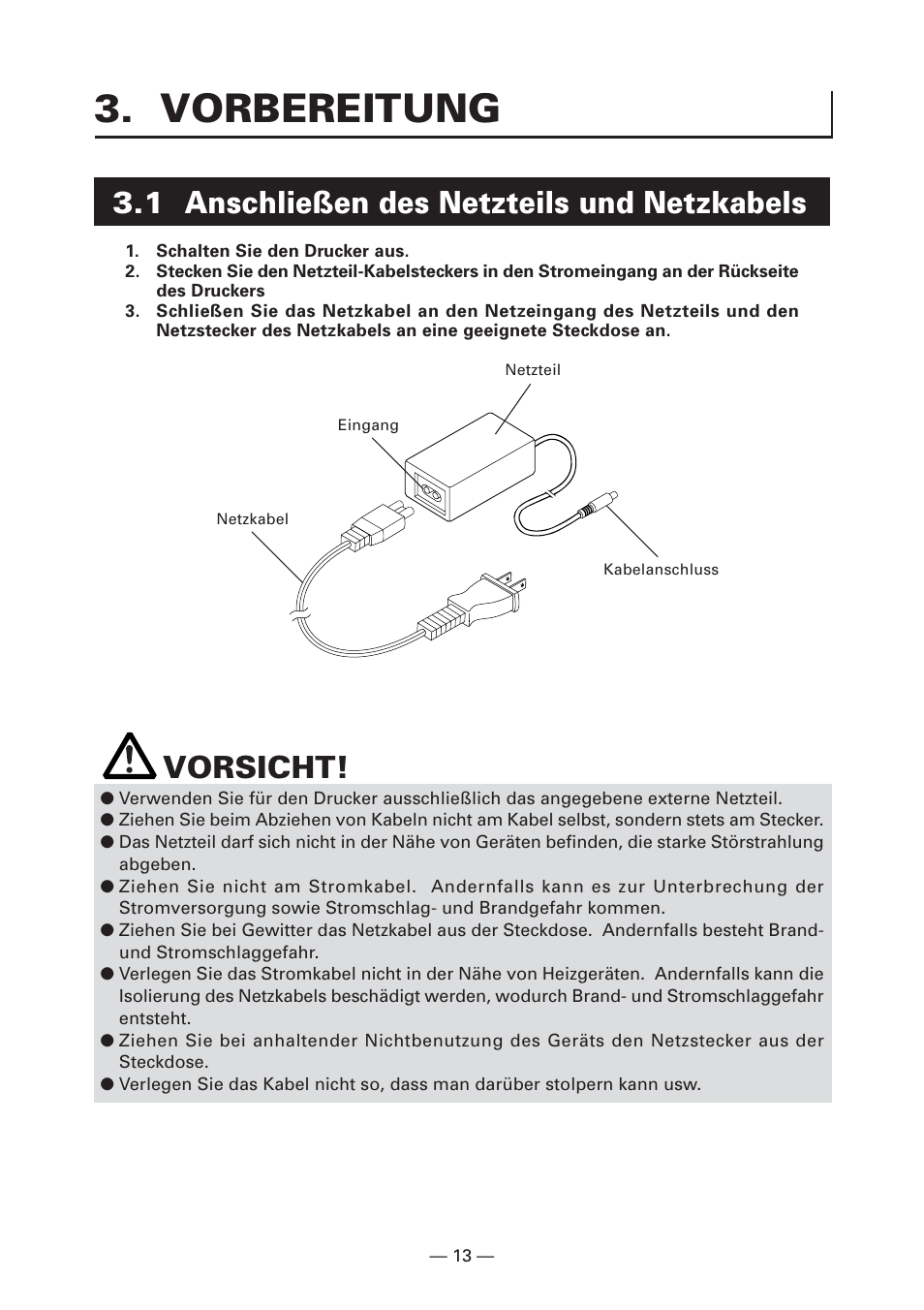 Vorbereitung, 1 anschließen des netzteils und netzkabels, Vorsicht | CITIZEN CT-S281 User Manual | Page 72 / 144