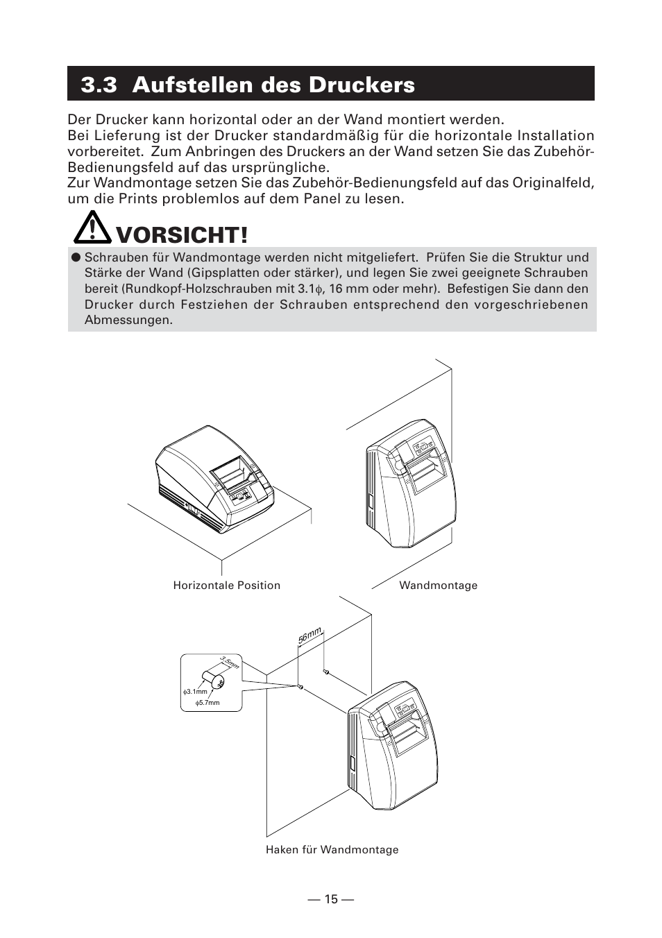 3 aufstellen des druckers, Vorsicht | CITIZEN CT-S281 User Manual | Page 74 / 144