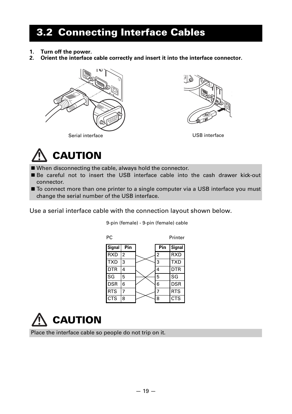 2 connecting interface cables, 2 connecting interface cables caution, Caution | CITIZEN CT-S310II User Manual | Page 22 / 44