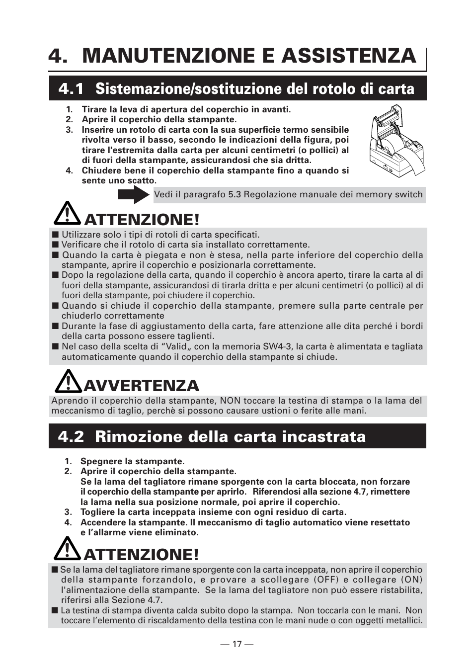 Manutenzione e assistenza, 1 sistemazione/sostituzione del rotolo di carta, 2 rimozione della carta incastrata | Attenzione, Avvertenza | CITIZEN CT-S4000L User Manual | Page 113 / 160