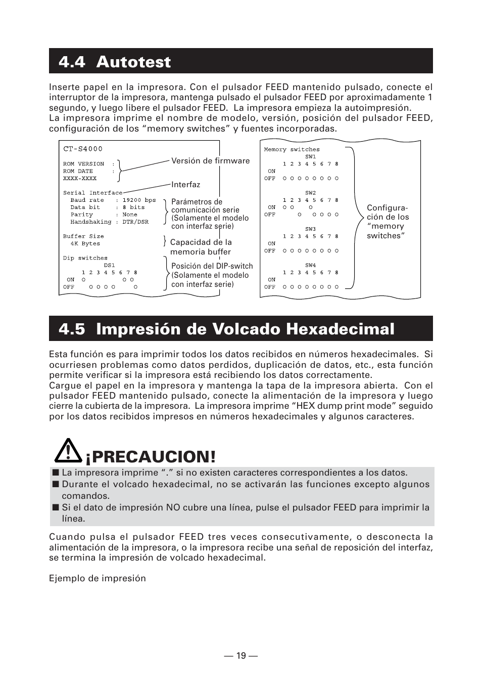 4 autotest, 5 impresión de volcado hexadecimal, Precaucion | CITIZEN CT-S4000L User Manual | Page 146 / 160