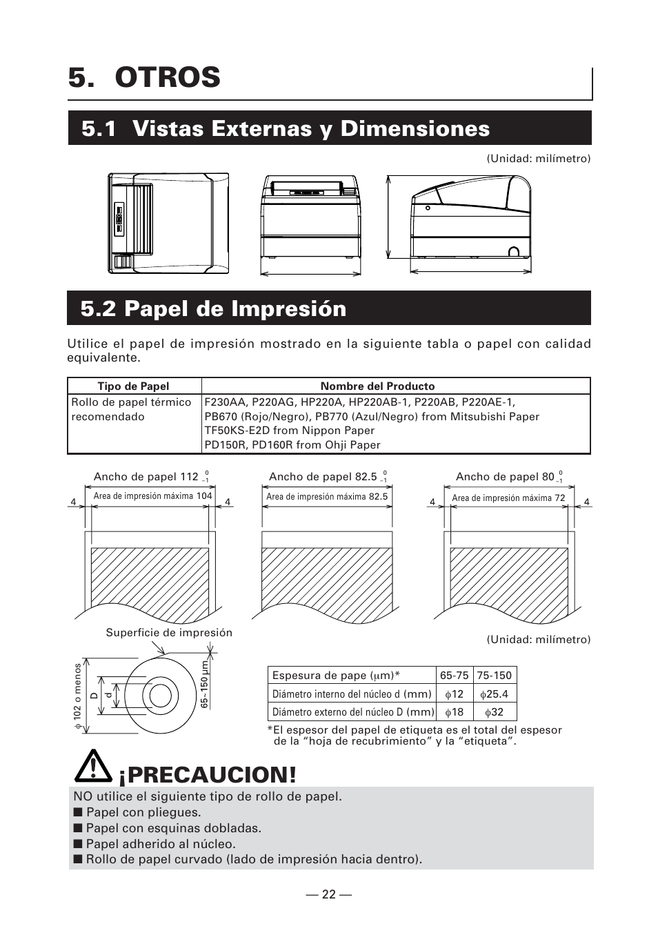 Otros, 1 vistas externas y dimensiones, 2 papel de impresión | 1 vistas externas y dimensiones ¡precaucion | CITIZEN CT-S4000L User Manual | Page 149 / 160