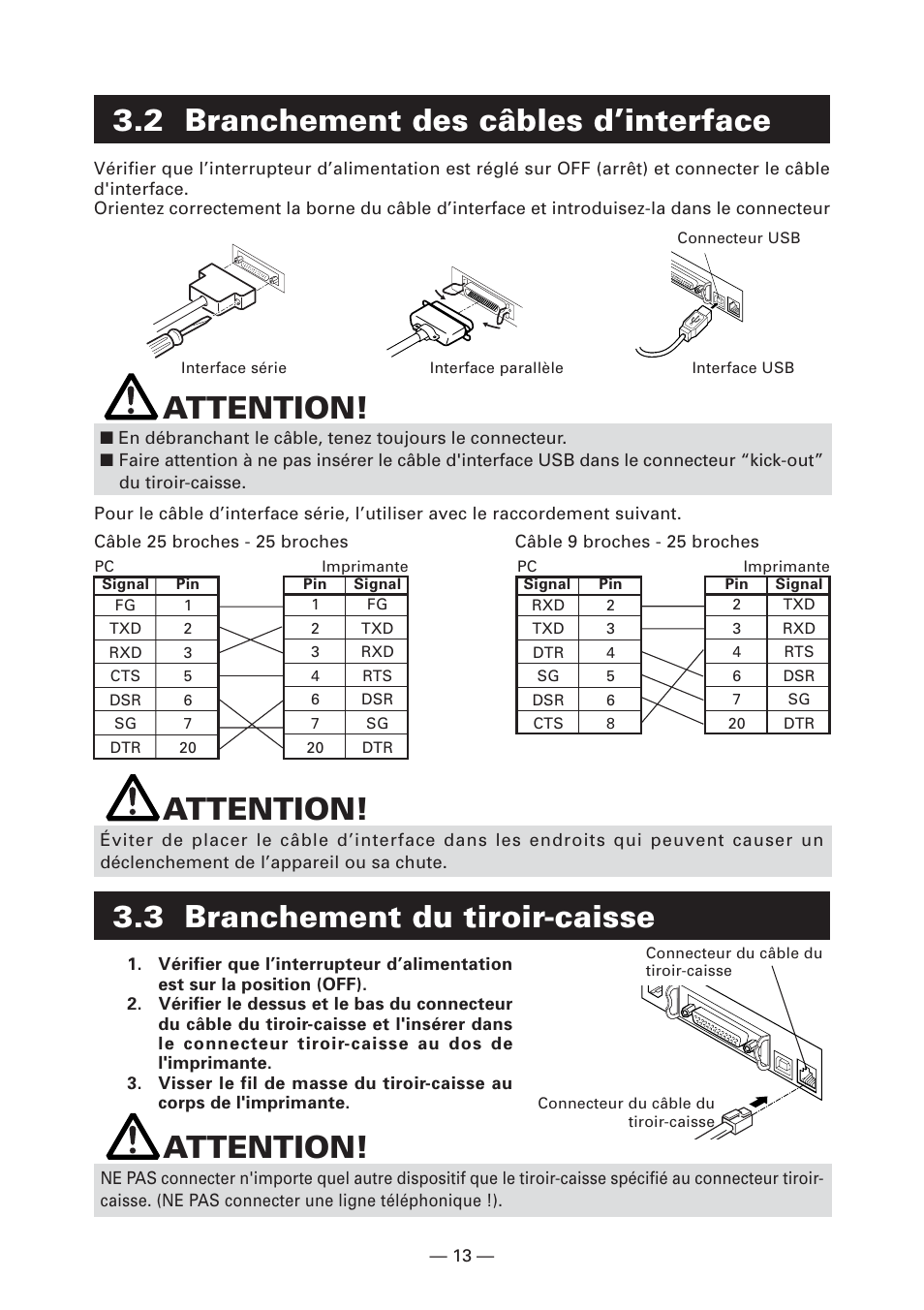 2 branchement des câbles d’interface, 3 branchement du tiroir-caisse, Attention | CITIZEN CT-S4000L User Manual | Page 47 / 160