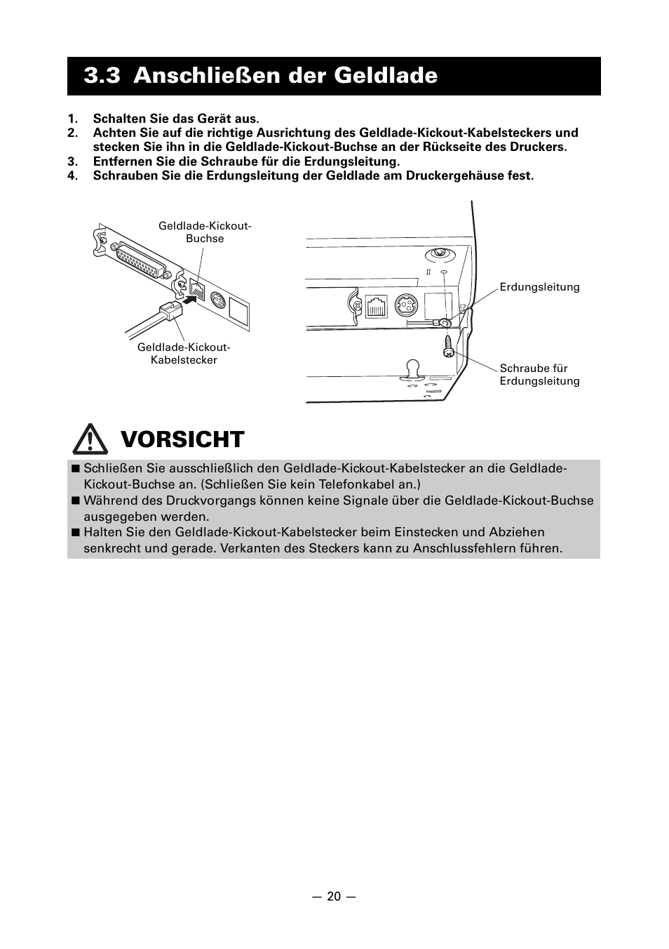 3 anschließen der geldlade, 3 anschließen der geldlade vorsicht | CITIZEN CT-S651 User Manual | Page 112 / 228