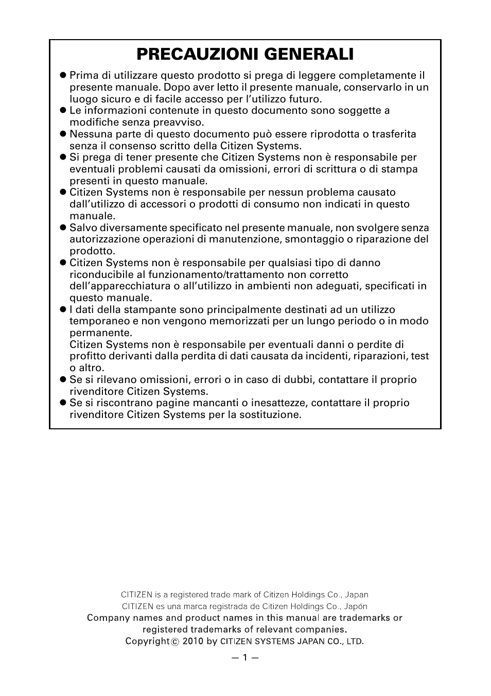 Precauzioni generali | CITIZEN CT-S651 User Manual | Page 138 / 228