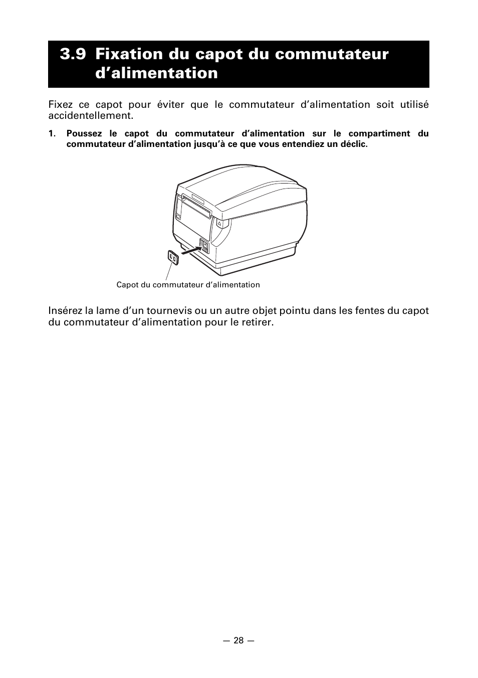 9 fixation du capot du commutateur d’alimentation | CITIZEN CT-S651 User Manual | Page 75 / 228