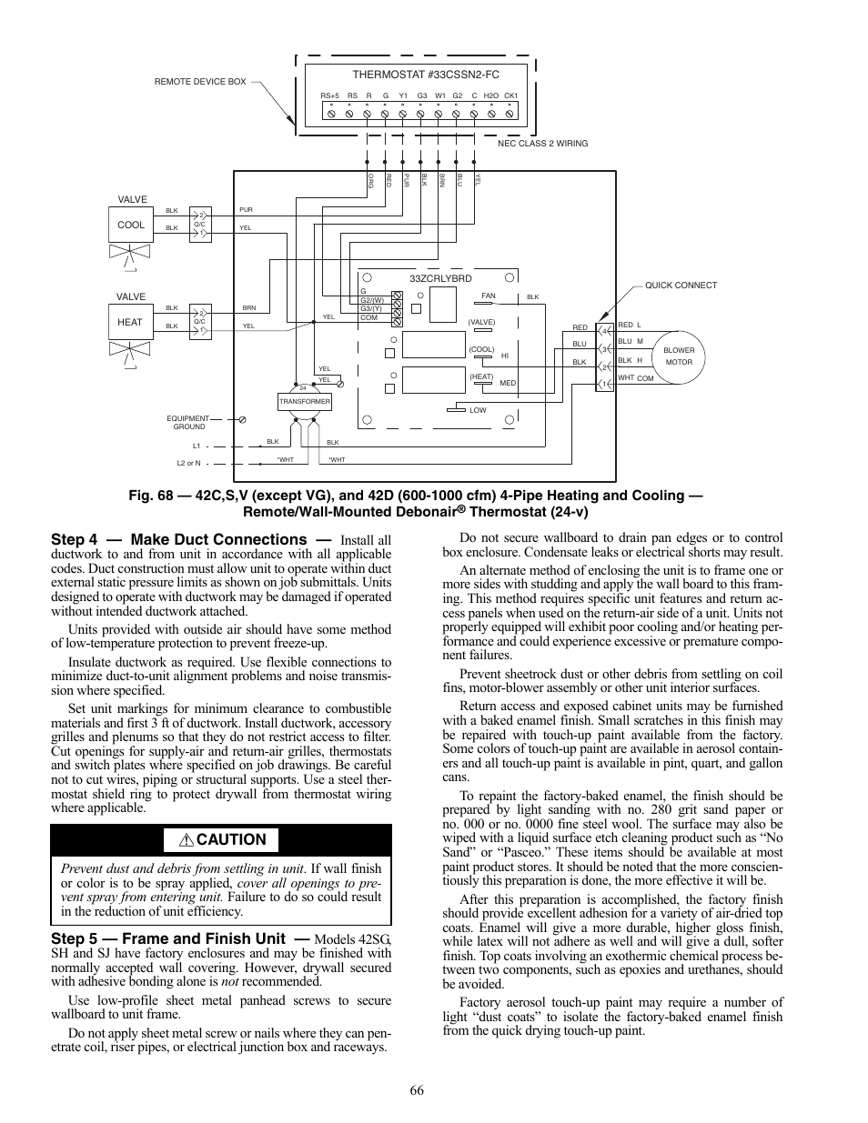 Step 4 — make duct connections, Step 5 — frame and finish unit, Caution | Thermostat (24-v) | Carrier 42V User Manual | Page 66 / 72