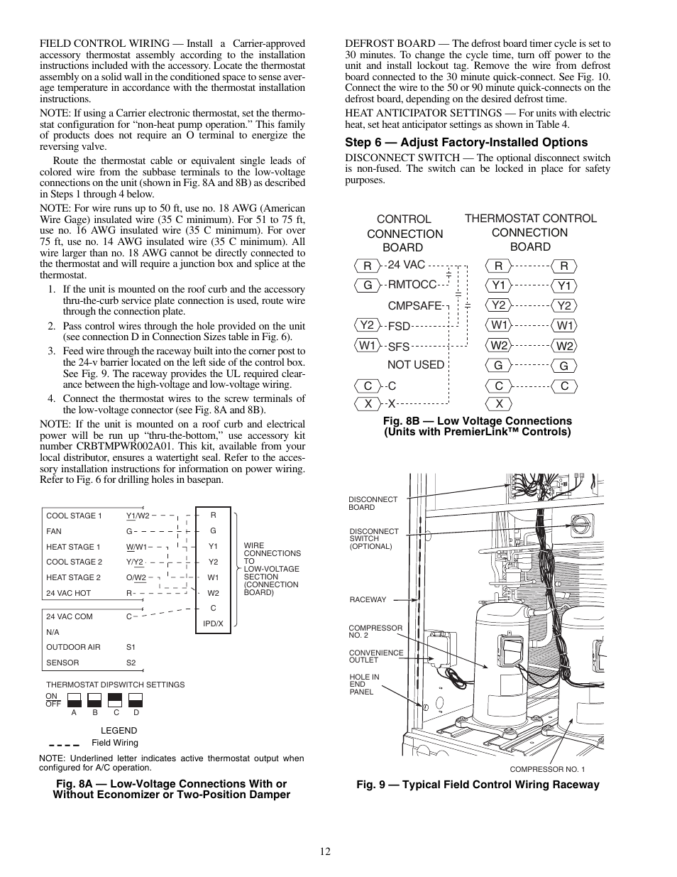 Step 6 — adjust factory-installed options | Carrier 50TFQ008-012 User Manual | Page 12 / 56