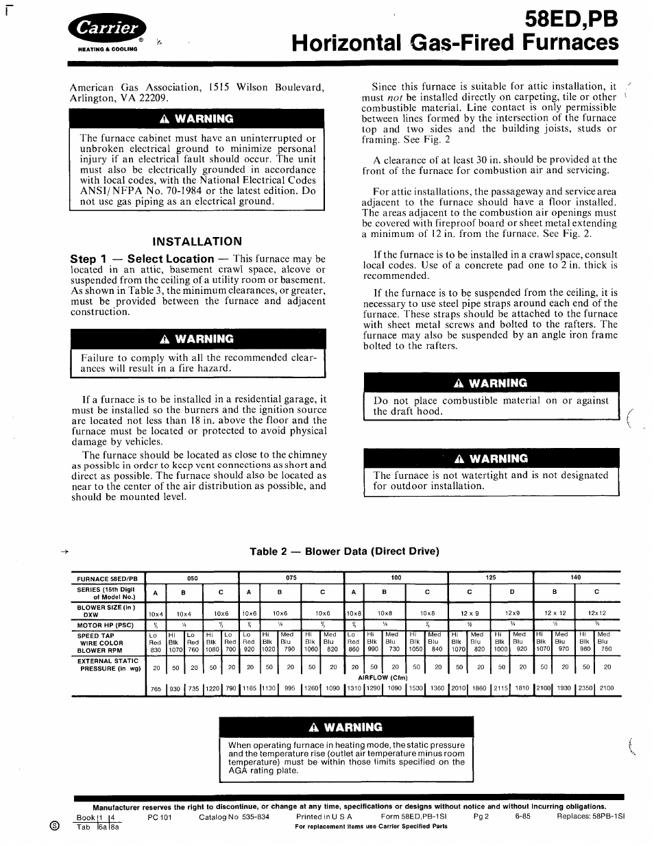 A warning, Installation, 58ed,pb horizontal gas-fired furnaces | Installation step 1 — select location, Table 2 — blower data (direct drive) | Carrier 580PB User Manual | Page 2 / 18