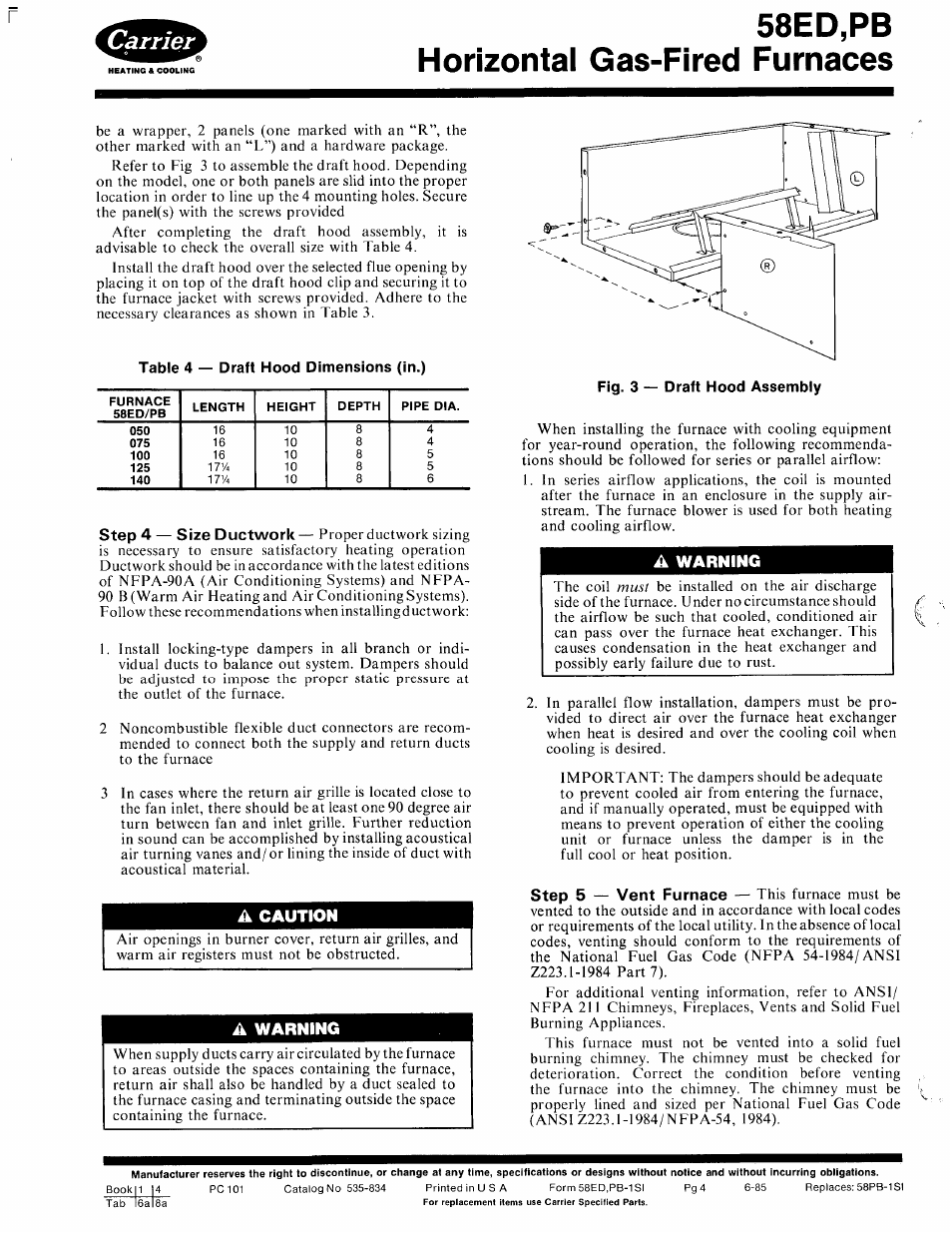 A caution, A warning, 58ed,pb horizontal gas-fired furnaces | Table 4 — draft hood dimensions (in.), Caution, Warning | Carrier 580PB User Manual | Page 4 / 18