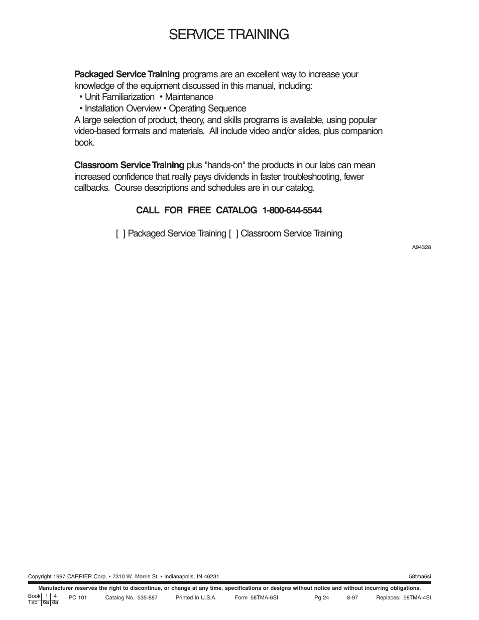 Service training | Carrier DOWNFLOW HORIZONTAL 2-SPEED User Manual | Page 24 / 24