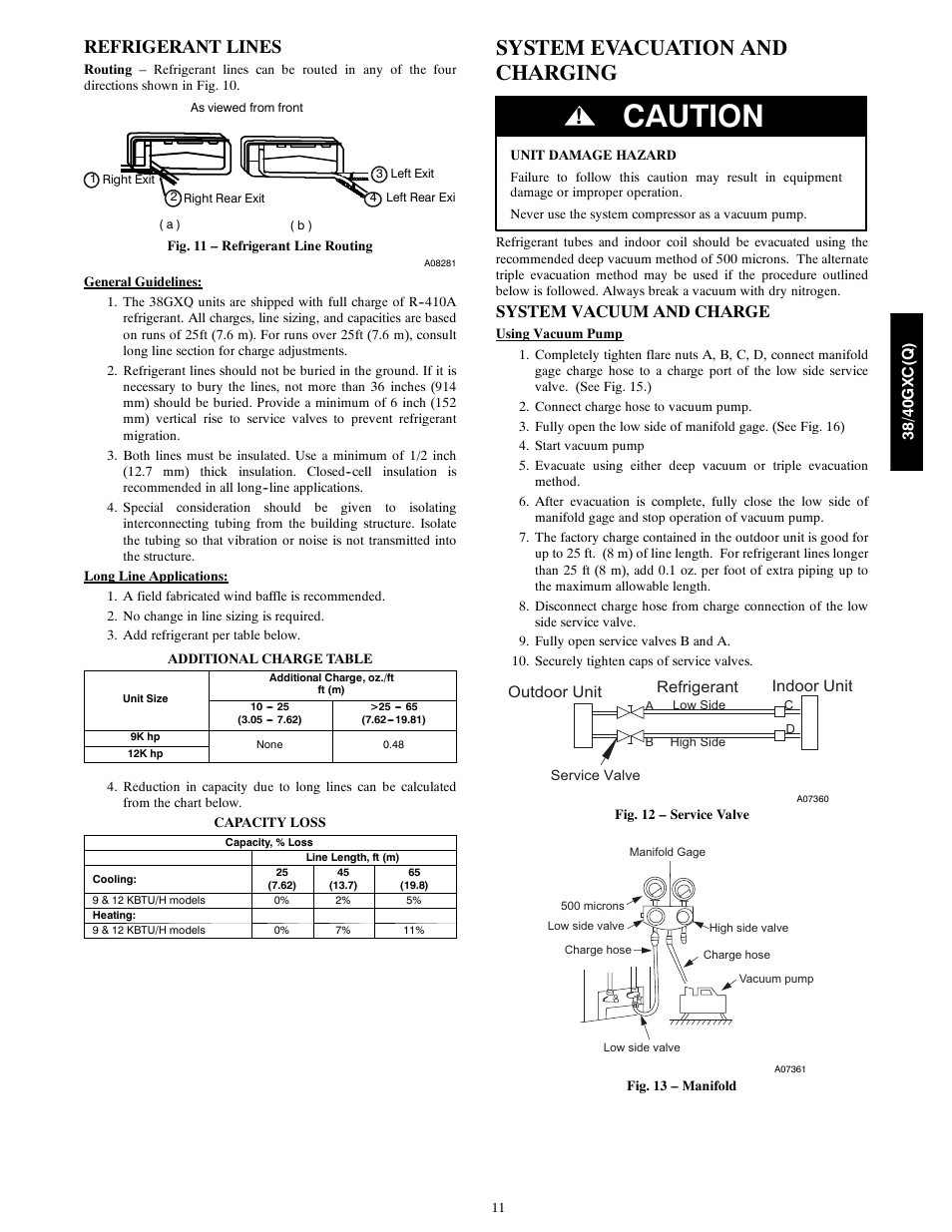 Caution, System evacuation and charging, Refrigerant lines | System vacuum and charge, Outdoor unit indoor unit refrigerant | Carrier 38GXC User Manual | Page 11 / 28