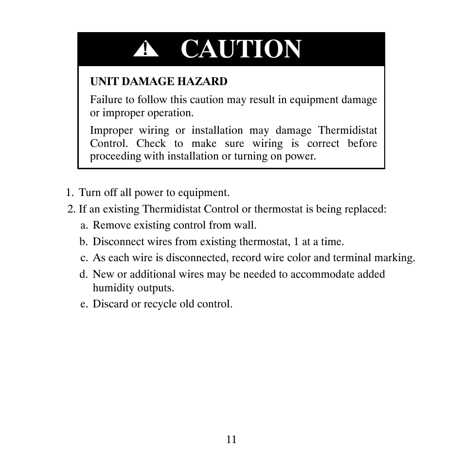 Caution | Carrier PERFORMANCETSERIES EDGER THERMIDISTATT CONTROL TP-PRH-A User Manual | Page 11 / 88